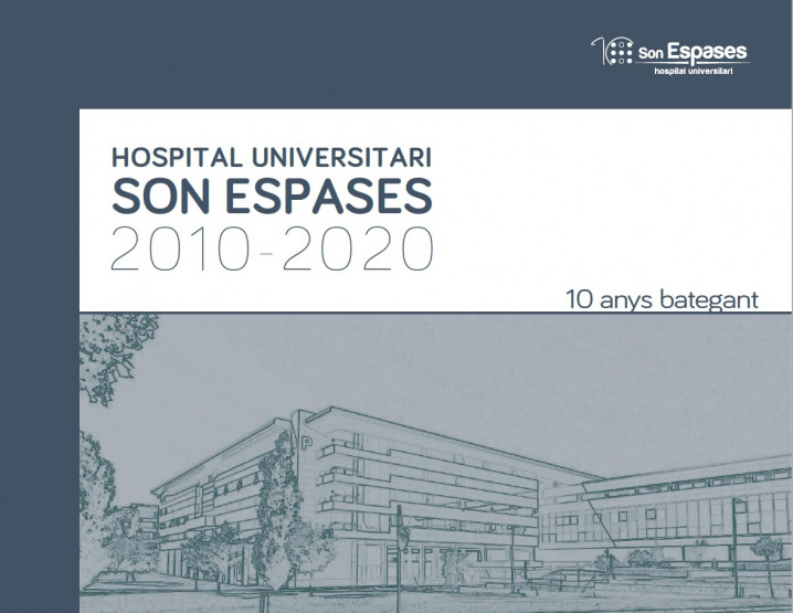 El Hospital Universitari Son Espases edita un libro conmemorativo de los primeros diez años en funcionamiento